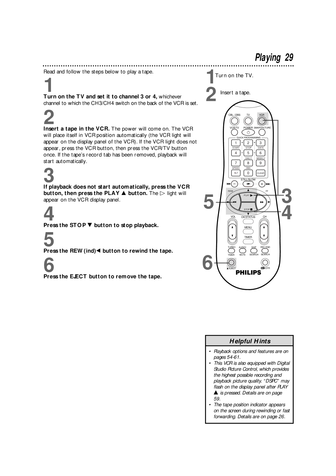 Philips VR960BPH owner manual Playing, Read and follow the steps below to play a tape, 1Turn on the TV Insert a tape 