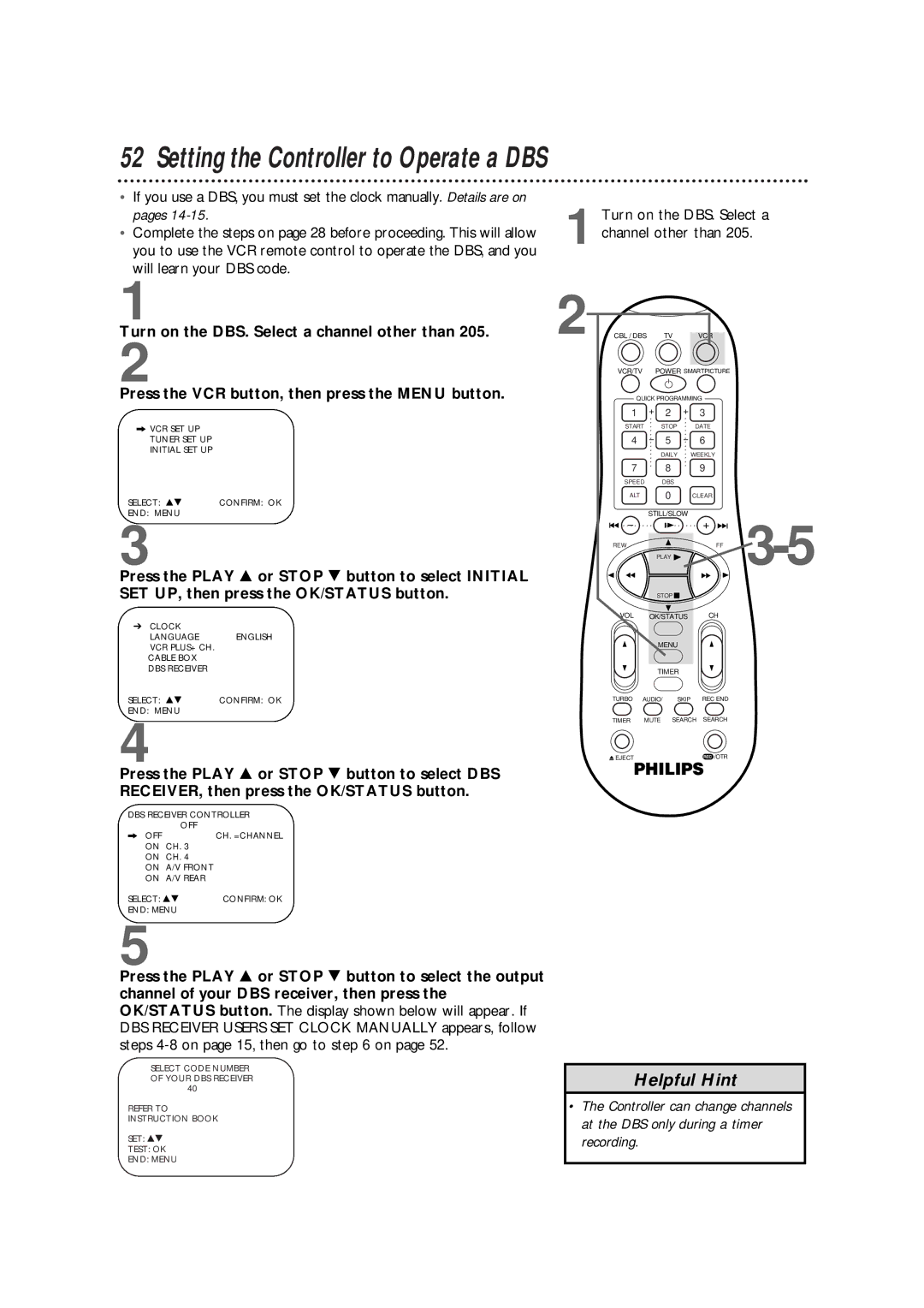 Philips VR960BPH owner manual Setting the Controller to Operate a DBS, Pages, Channel other than, Will learn your DBS code 