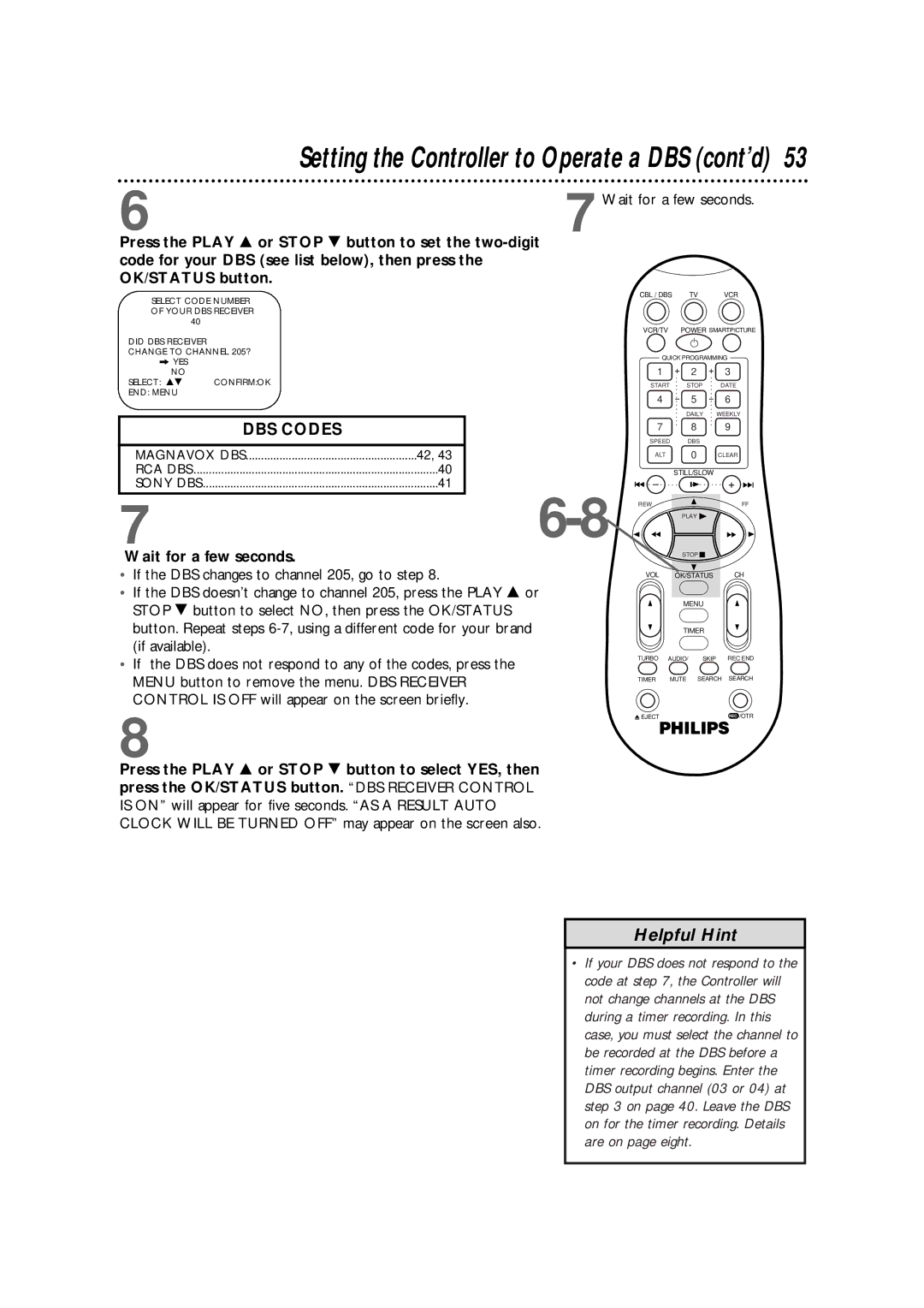 Philips VR960BPH owner manual Setting the Controller to Operate a DBS cont’d, 7Wait for a few seconds 