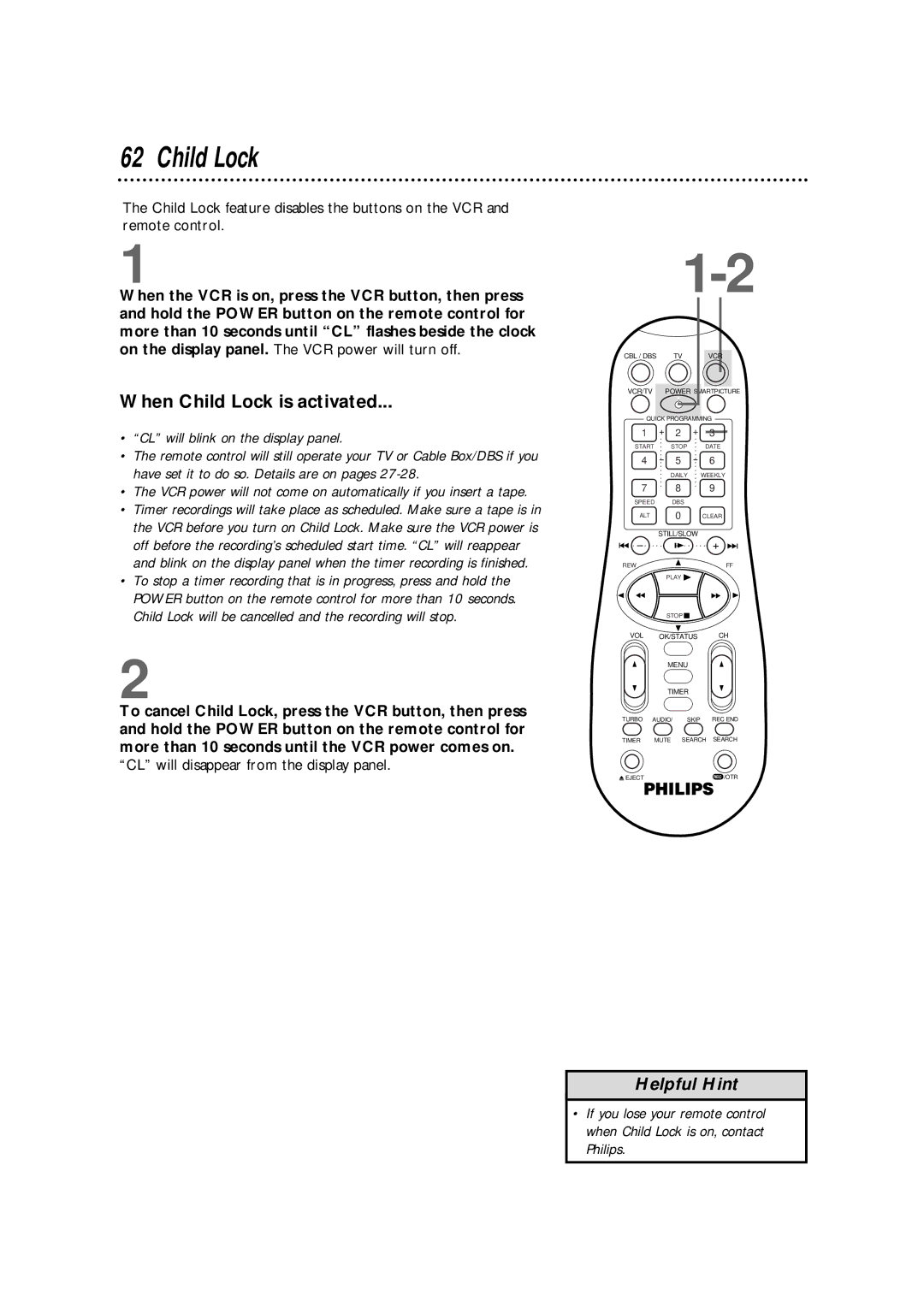 Philips VR960BPH owner manual When Child Lock is activated, CL will blink on the display panel 