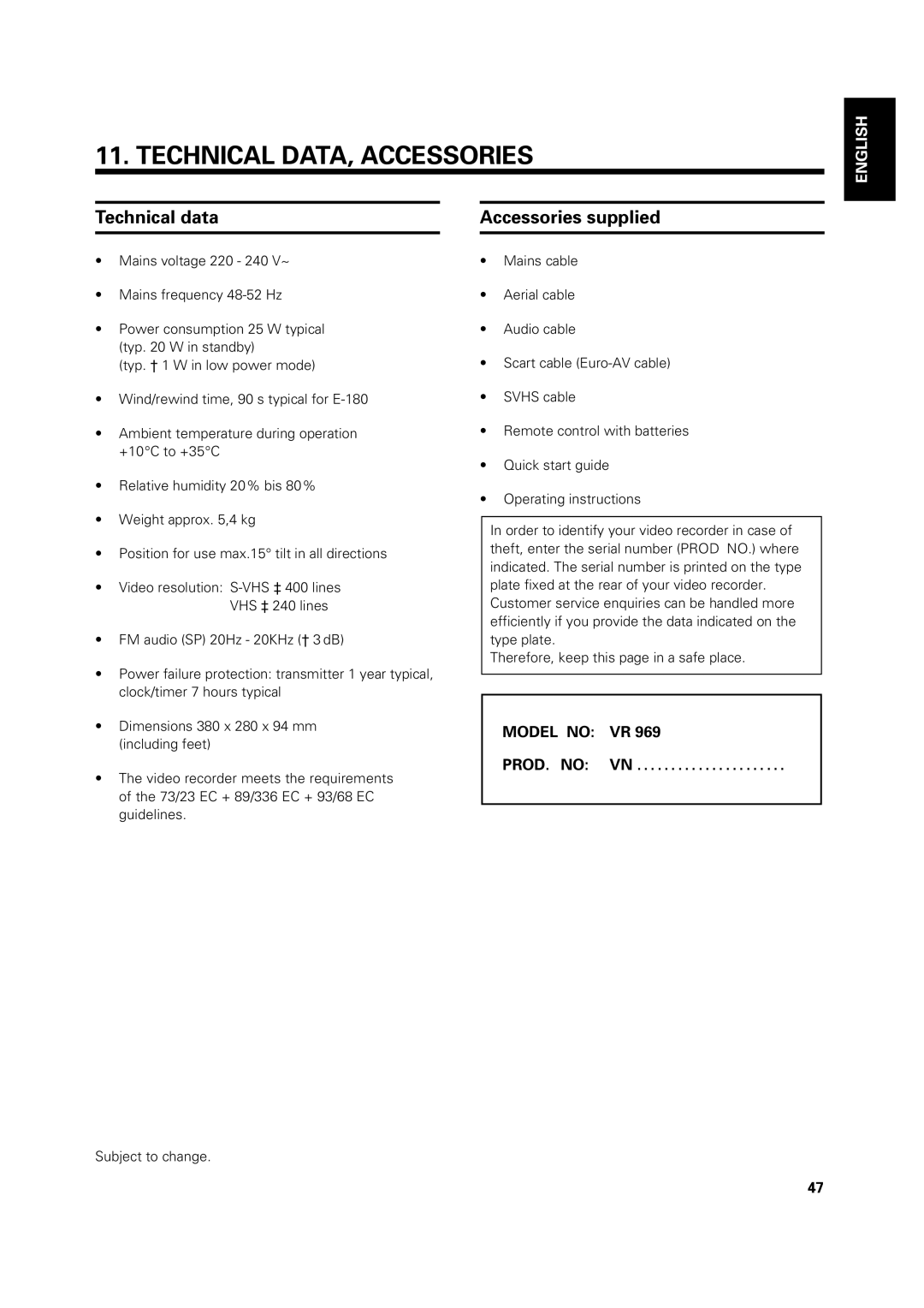 Philips VR969/05 operating instructions Technical DATA, Accessories, Technical data, Accessories supplied 