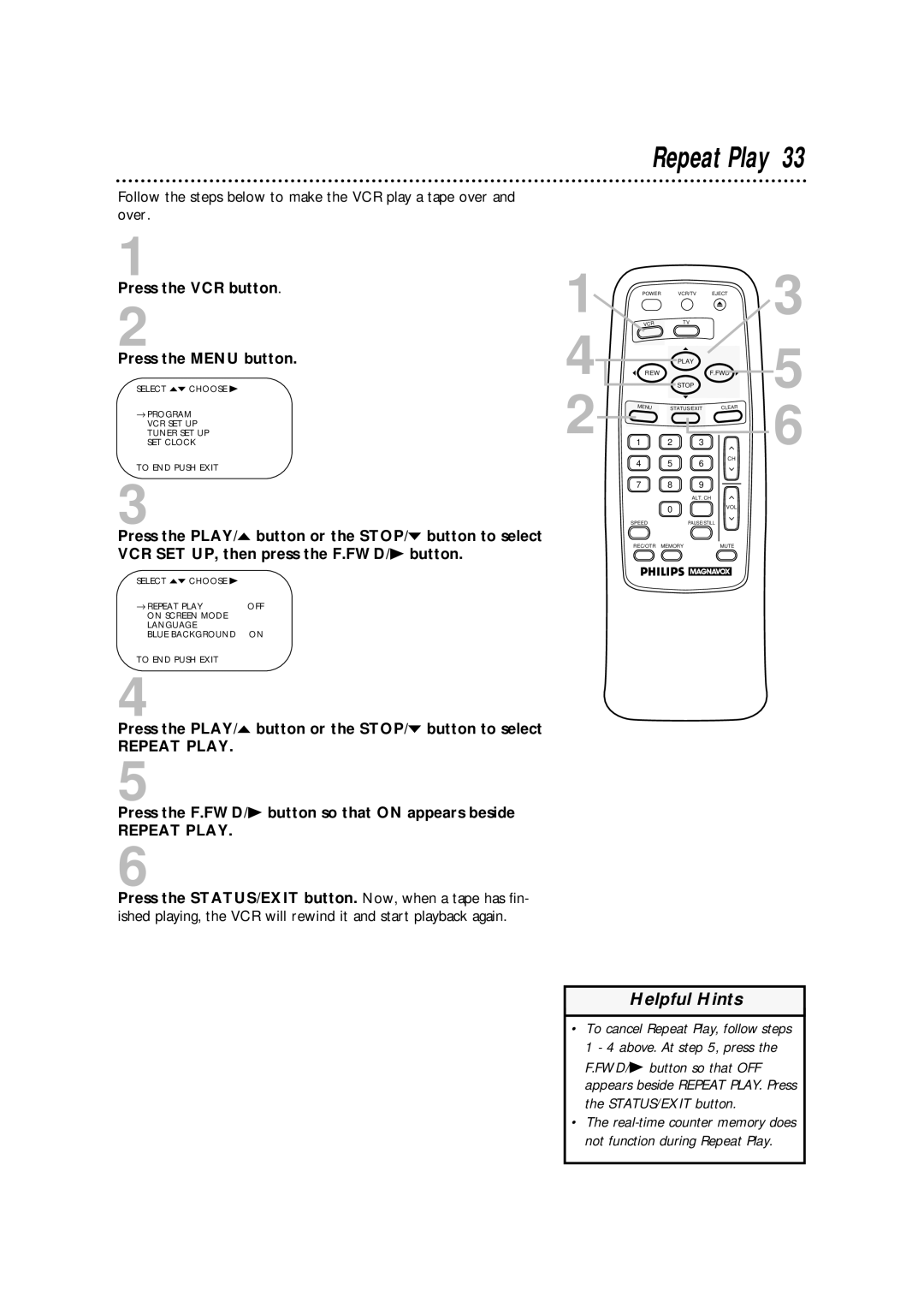 Philips VRA211AT owner manual Repeat Play, Press the F.FWD/B button so that on appears beside 