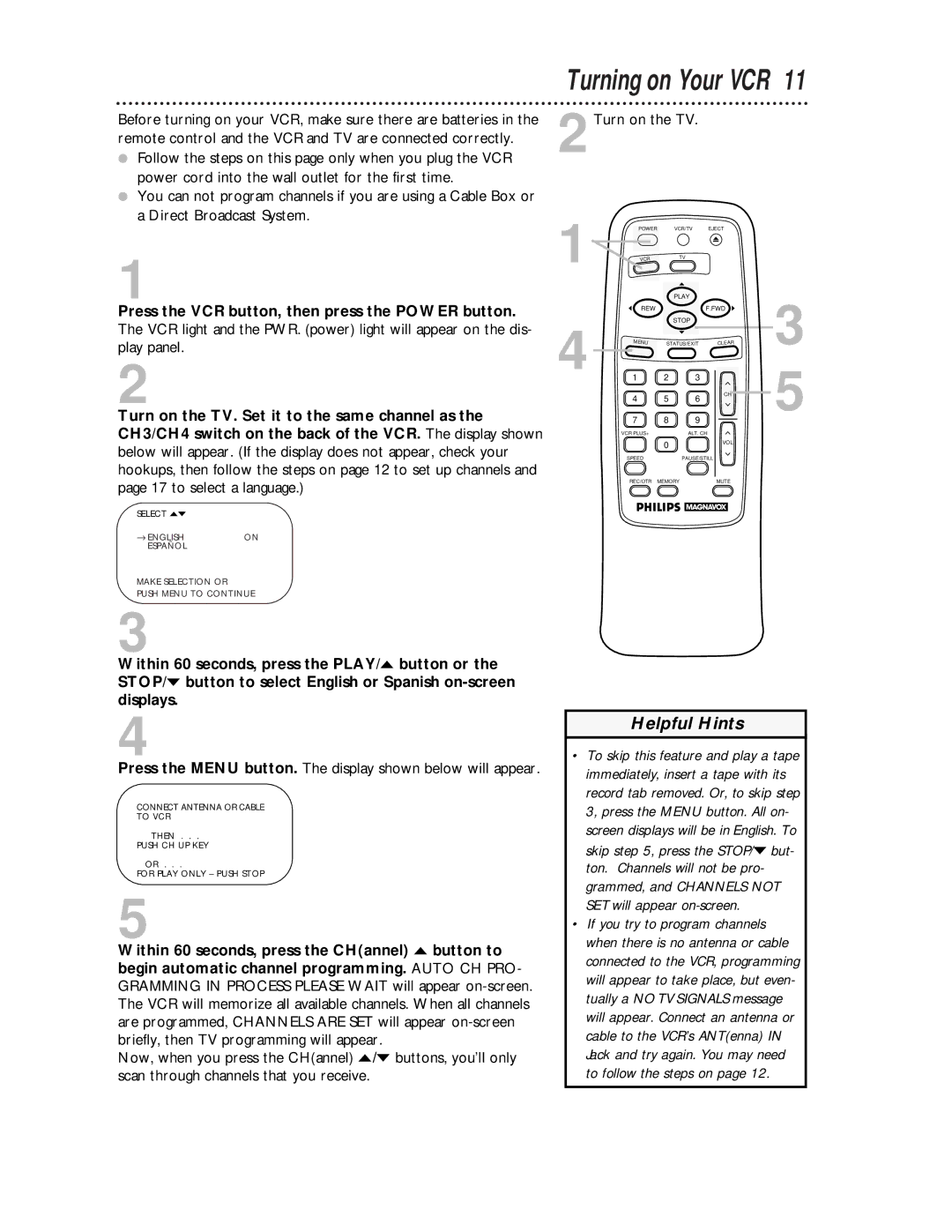 Philips VRA231AT owner manual Turning on Your VCR, 2Turn on the TV, Press the VCR button, then press the Power button 