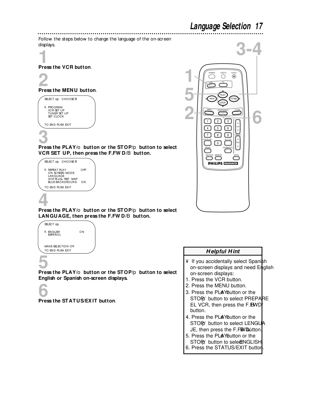 Philips VRA231AT owner manual Language Selection, Press the VCR button 