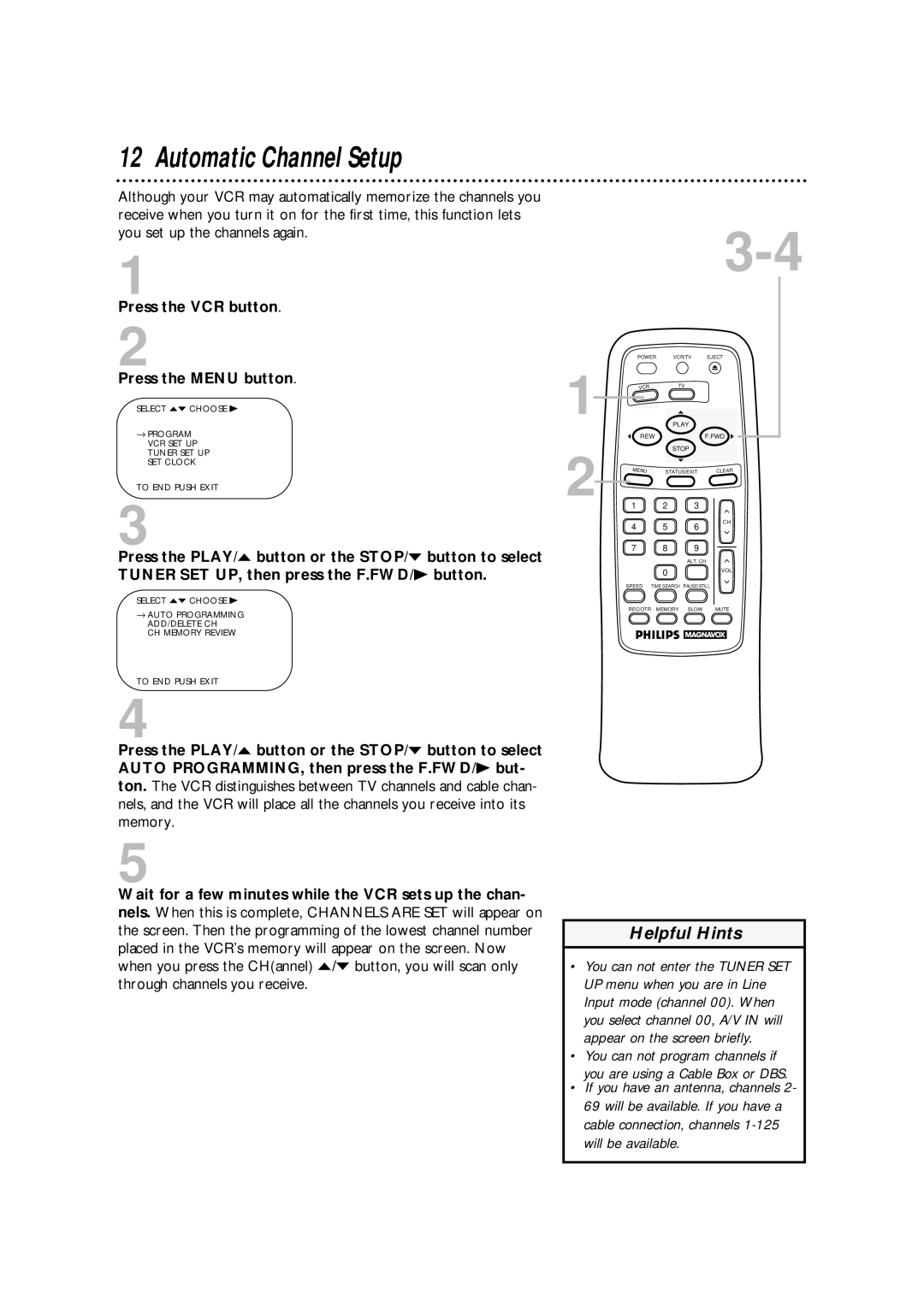 Philips VRA411AT owner manual Automatic Channel Setup, Press the VCR button Press the Menu button 