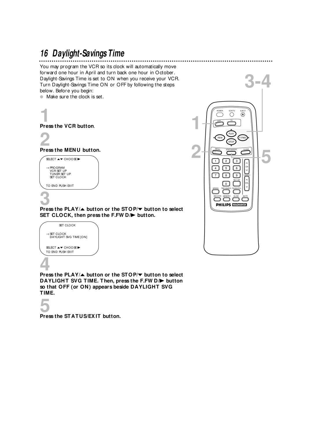 Philips VRA411AT owner manual Daylight-Savings Time, Press the VCR button 