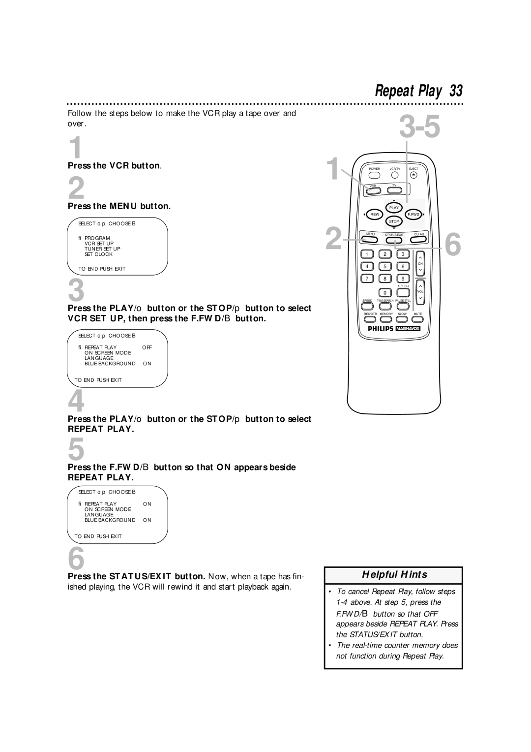 Philips VRA411AT owner manual Repeat Play, Press the F.FWD/B button so that on appears beside 