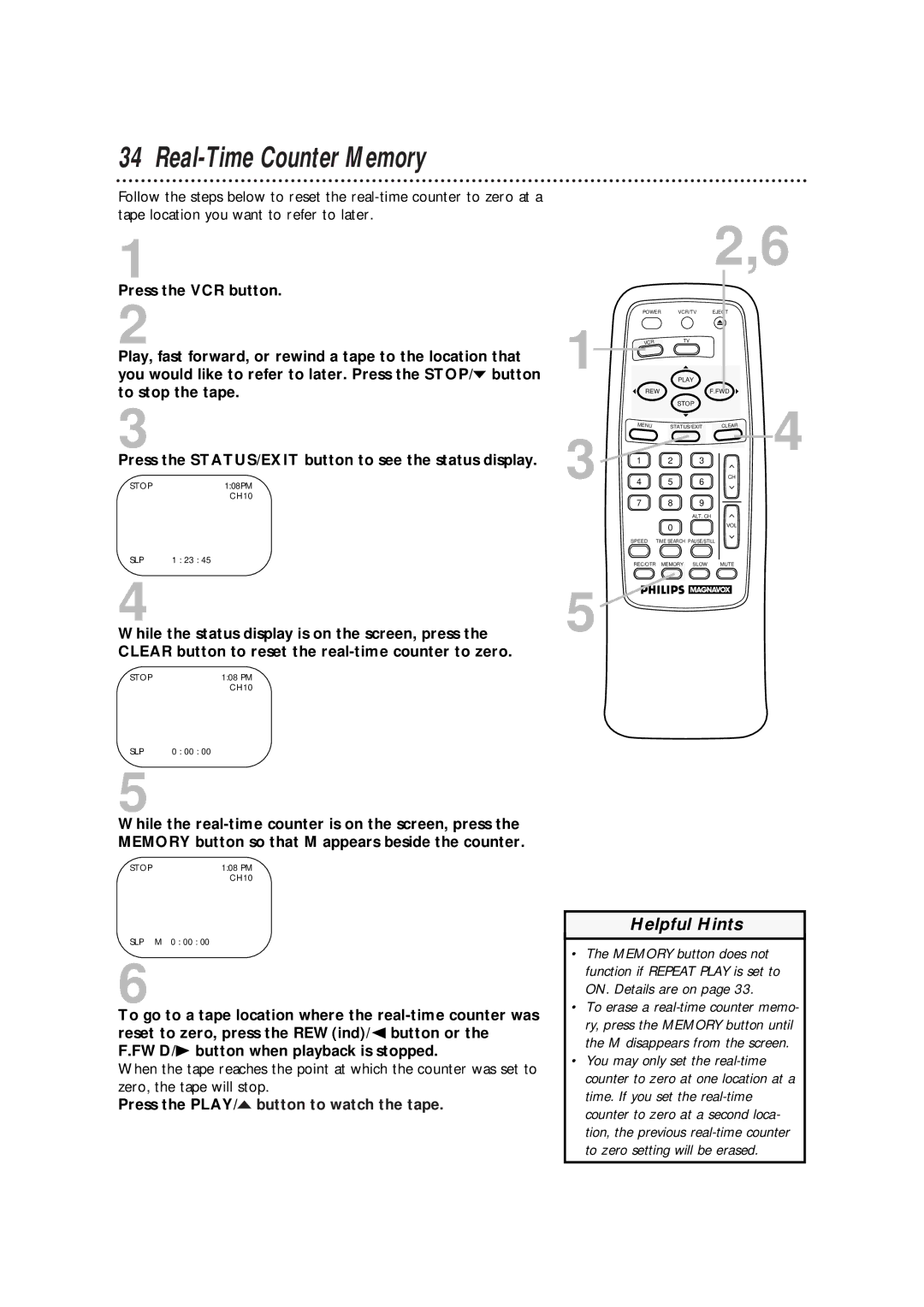 Philips VRA411AT owner manual Real-Time Counter Memory, Press the STATUS/EXIT button to see the status display 