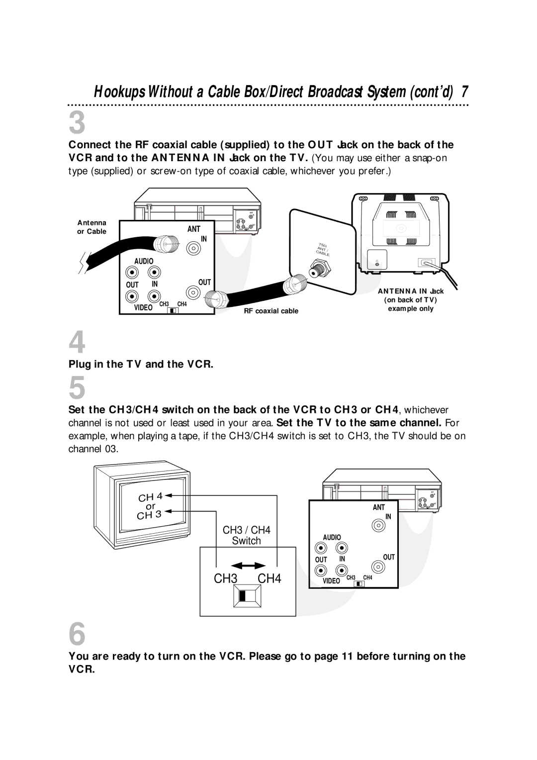 Philips VRA411AT owner manual Hookups Without a Cable Box/Direct Broadcast System cont’d, Plug in the TV and the VCR 