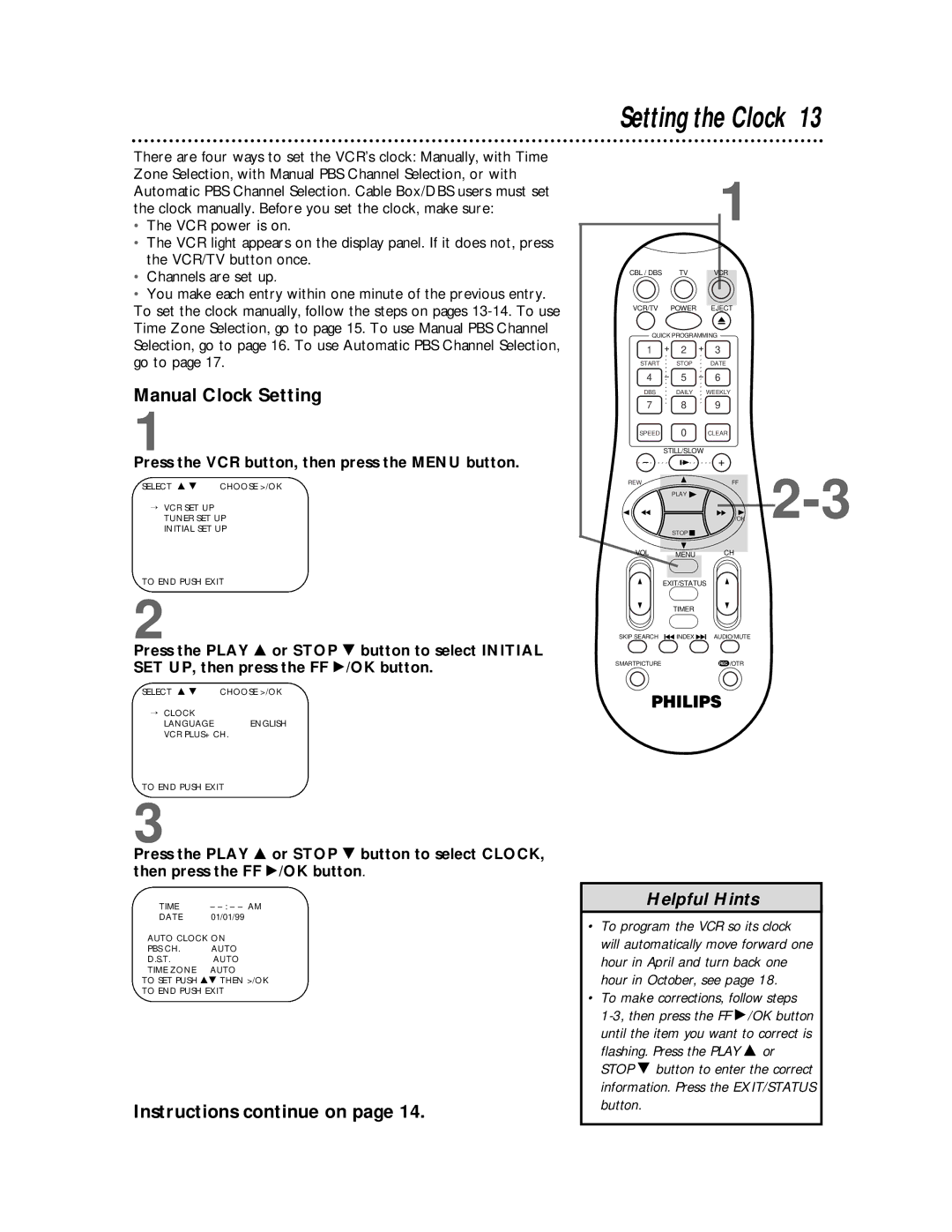 Philips VRA651, VRA451 Manual Clock Setting, Instructions continue on, To make corrections, follow steps, Button 