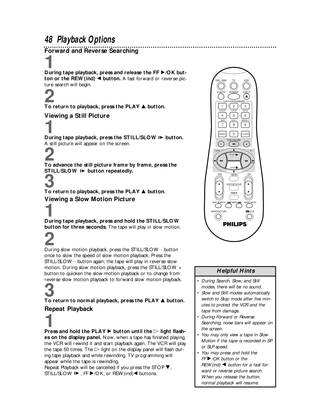 Philips VRA451 Playback Options, Forward and Reverse Searching, Viewing a Still Picture, Viewing a Slow Motion Picture 