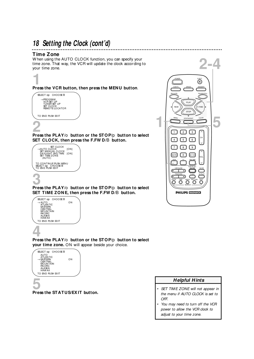 Philips VRA471AT owner manual Time Zone, Press the STATUS/EXIT button 