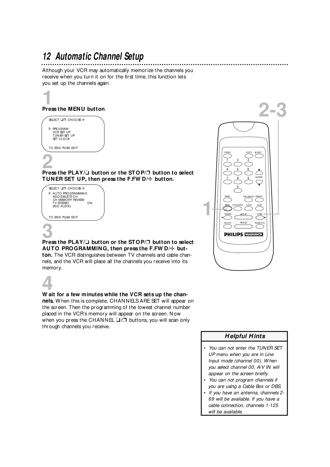 Philips VRA601AT owner manual Automatic Channel Setup, Press the Menu button 