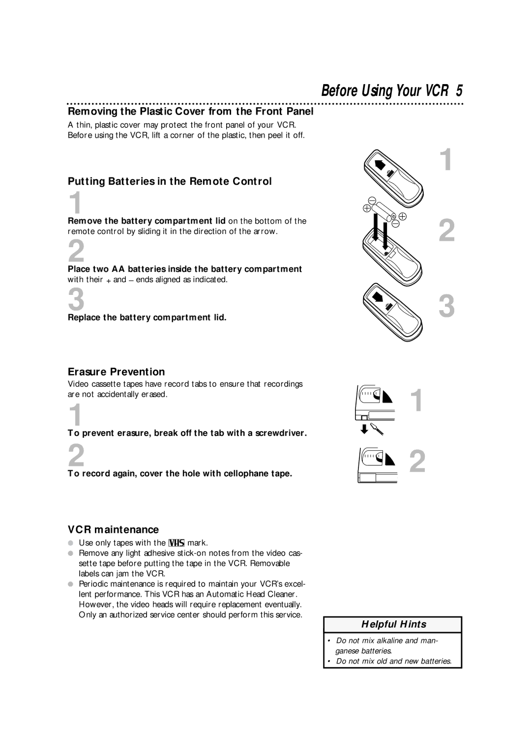 Philips VRA601AT owner manual Before Using Your VCR, Removing the Plastic Cover from the Front Panel, Erasure Prevention 