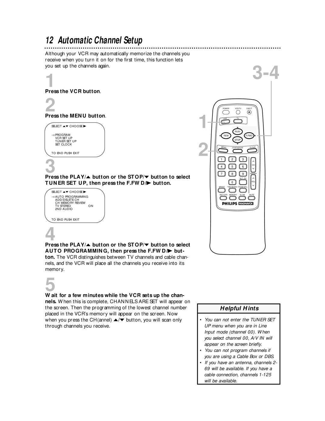 Philips VRA611AT owner manual Automatic Channel Setup, Press the VCR button Press the Menu button 