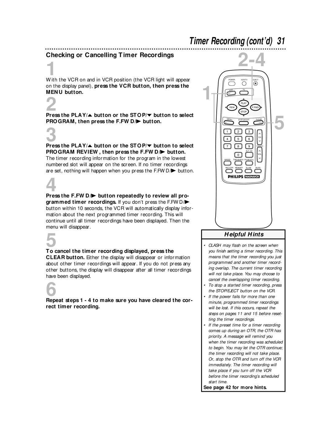 Philips VRA611AT owner manual Checking or Cancelling Timer Recordings, Program REVIEW, then press the F.FWD/B button 