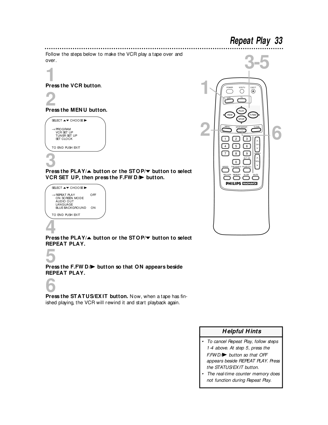 Philips VRA611AT owner manual Repeat Play, Press the F.FWD/B button so that on appears beside 