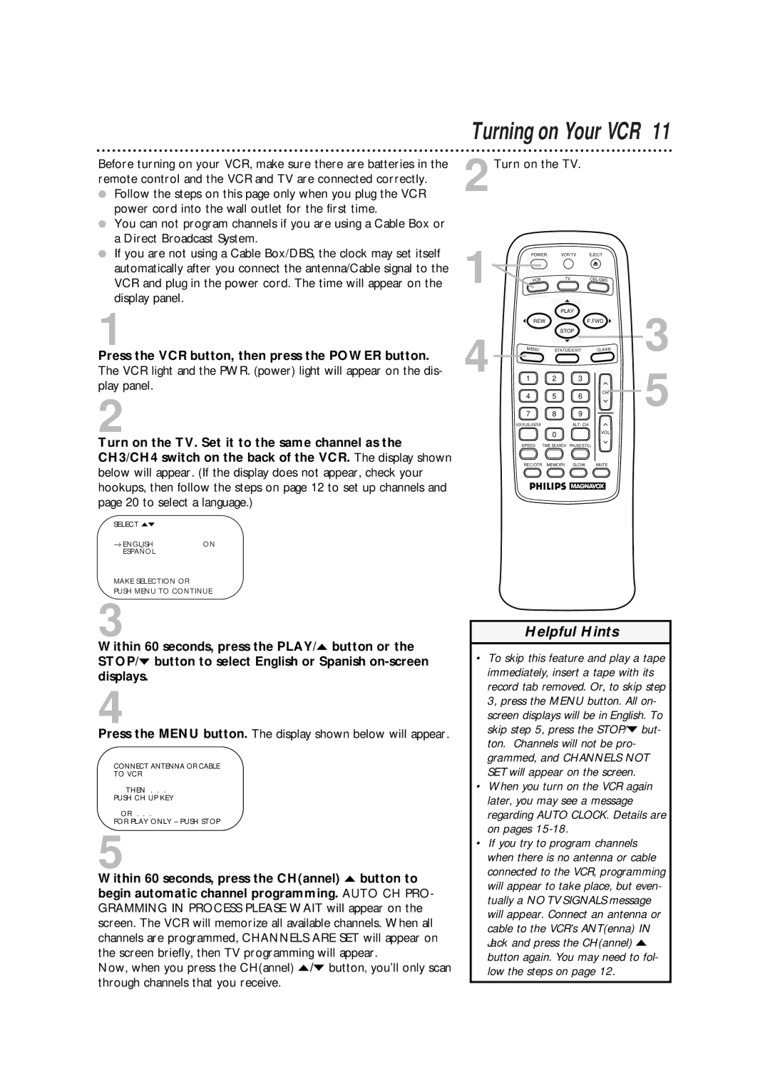 Philips VRA631AT Turning on Your VCR, 2Turn on the TV, Press the Menu button. The display shown below will appear 