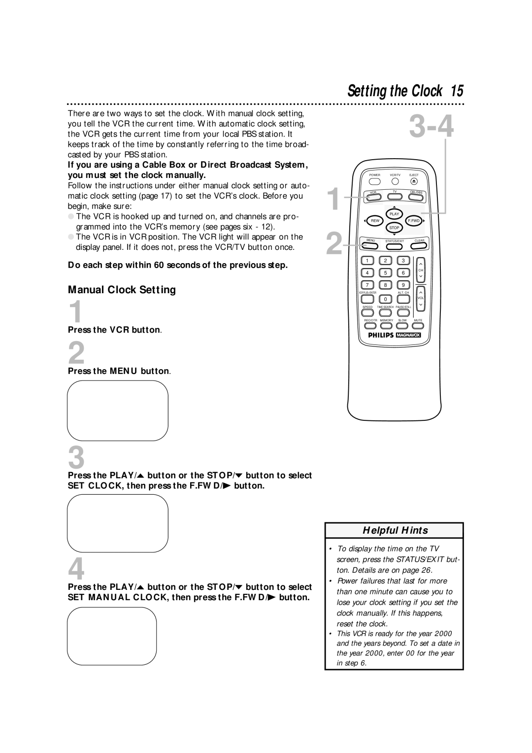 Philips VRA631AT owner manual Setting the Clock, Manual Clock Setting, Do each step within 60 seconds of the previous step 