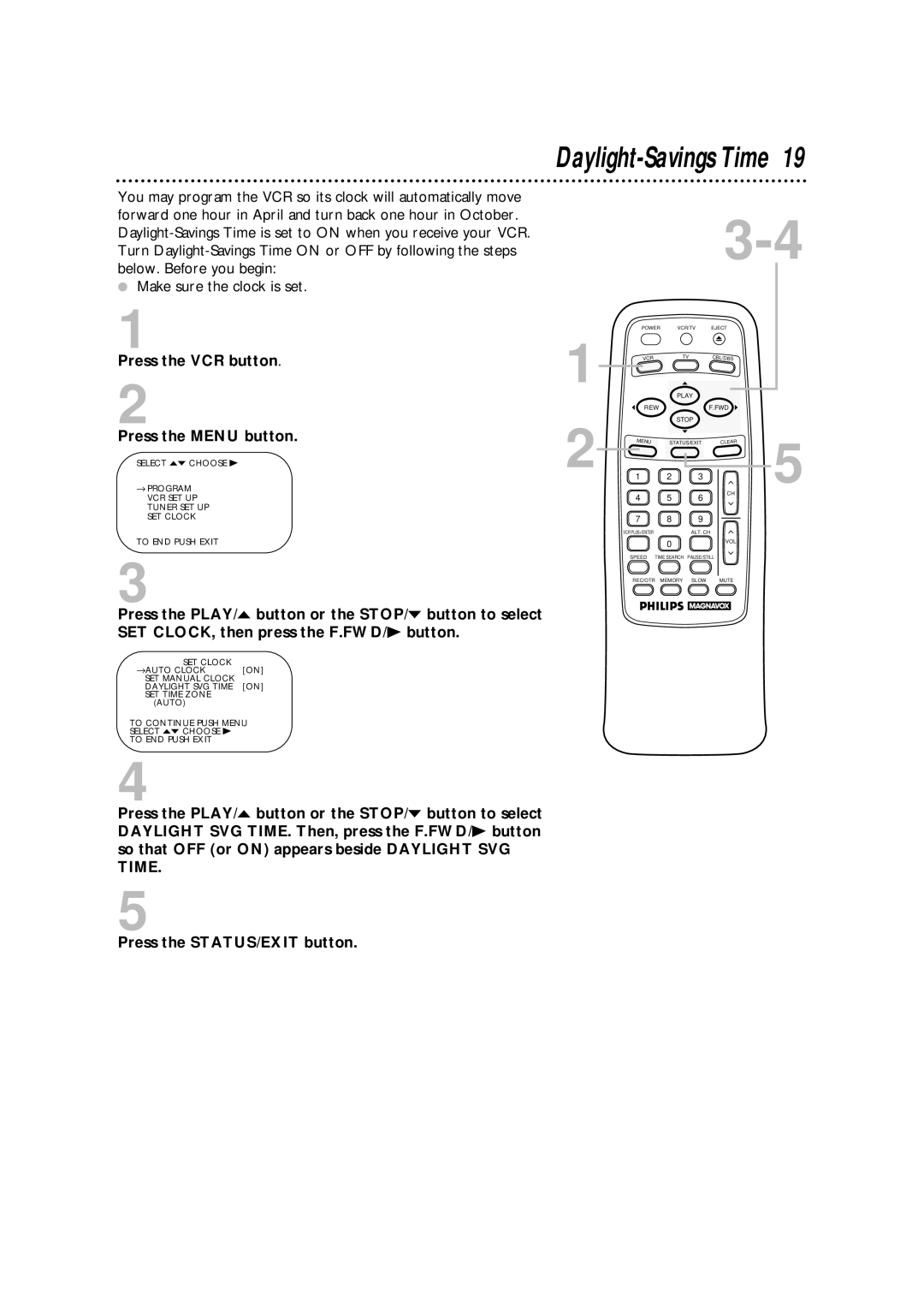 Philips VRA631AT owner manual Daylight-Savings Time, Press the VCR button 