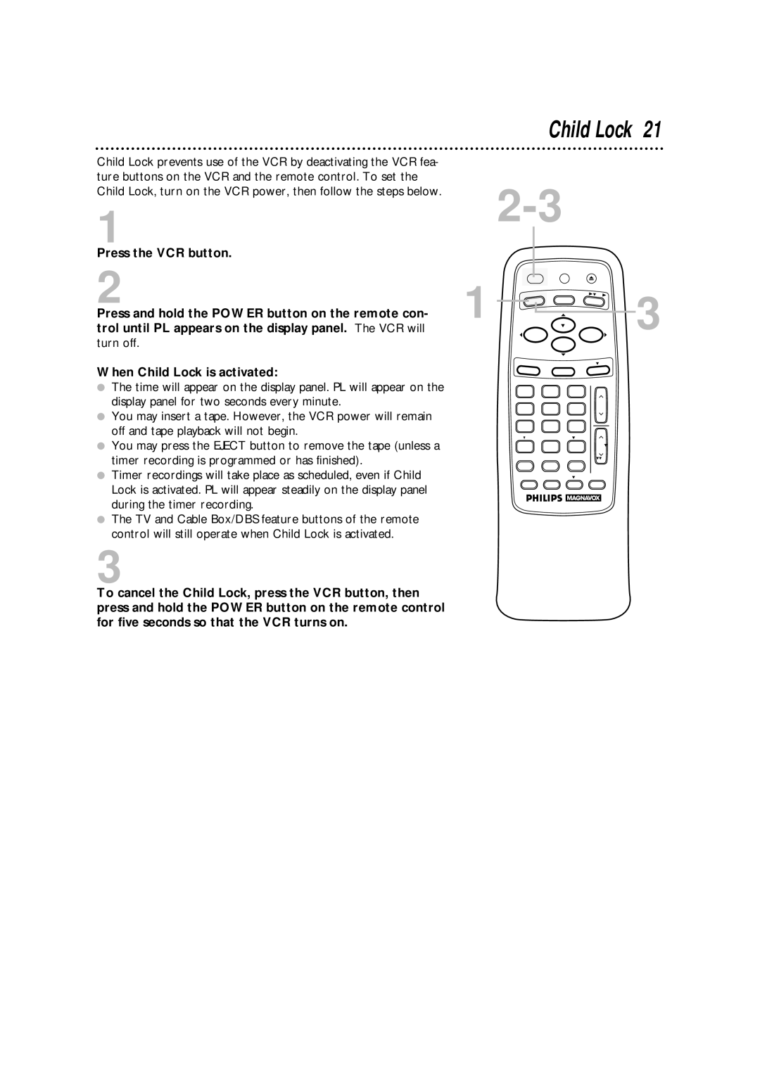 Philips VRA631AT owner manual When Child Lock is activated 