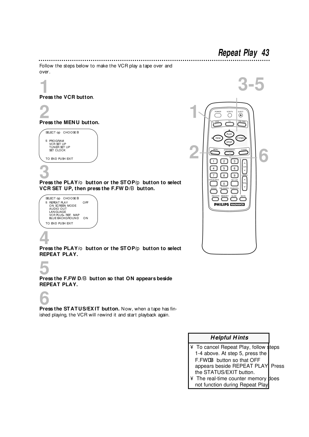 Philips VRA631AT owner manual Repeat Play, VCR SET UP, then press the F.FWD/B button 