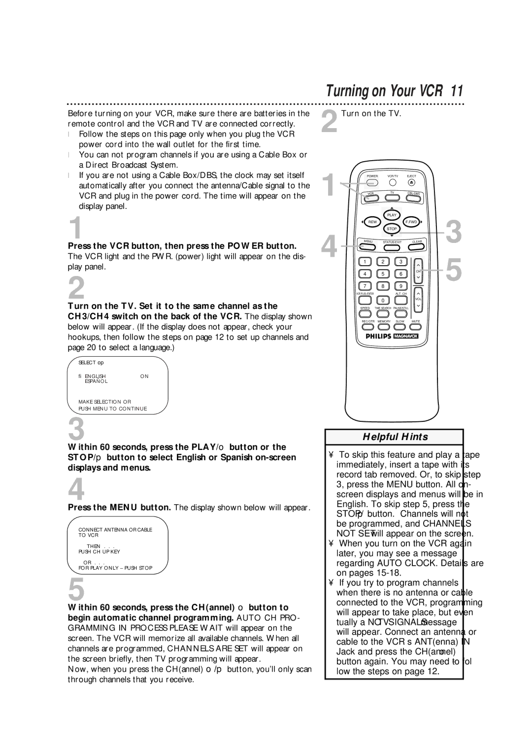 Philips VRA633AT Turning on Your VCR, 2Turn on the TV, Press the Menu button. The display shown below will appear 