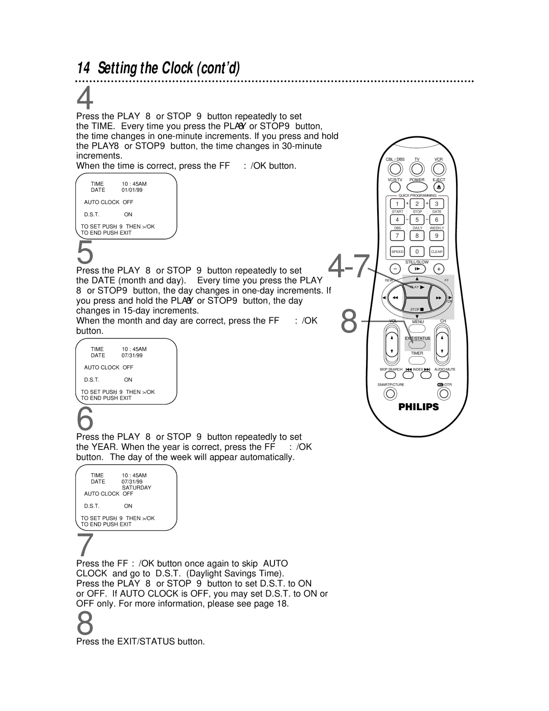 Philips VRA641AT owner manual Setting the Clock cont’d, Press the Play 8 or Stop 9 button repeatedly to set, Button 