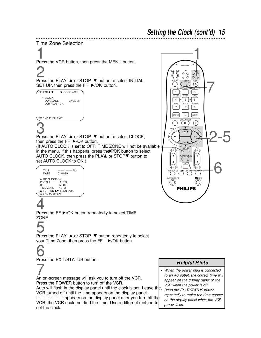 Philips VRA641AT owner manual Time Zone Selection, Press the FF /OK button repeatedly to select Time 