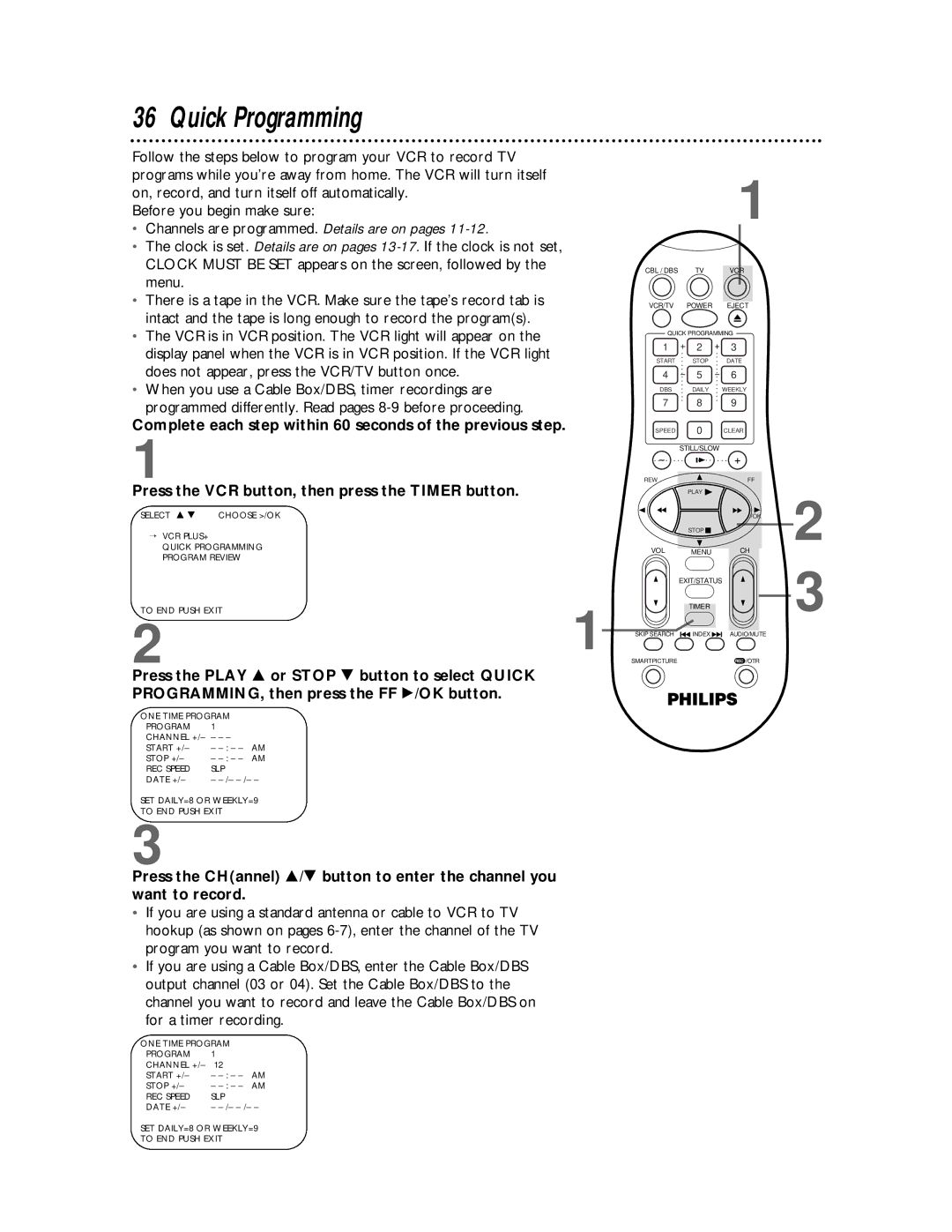 Philips VRA641AT owner manual Quick Programming, Channels are programmed. Details are on pages 