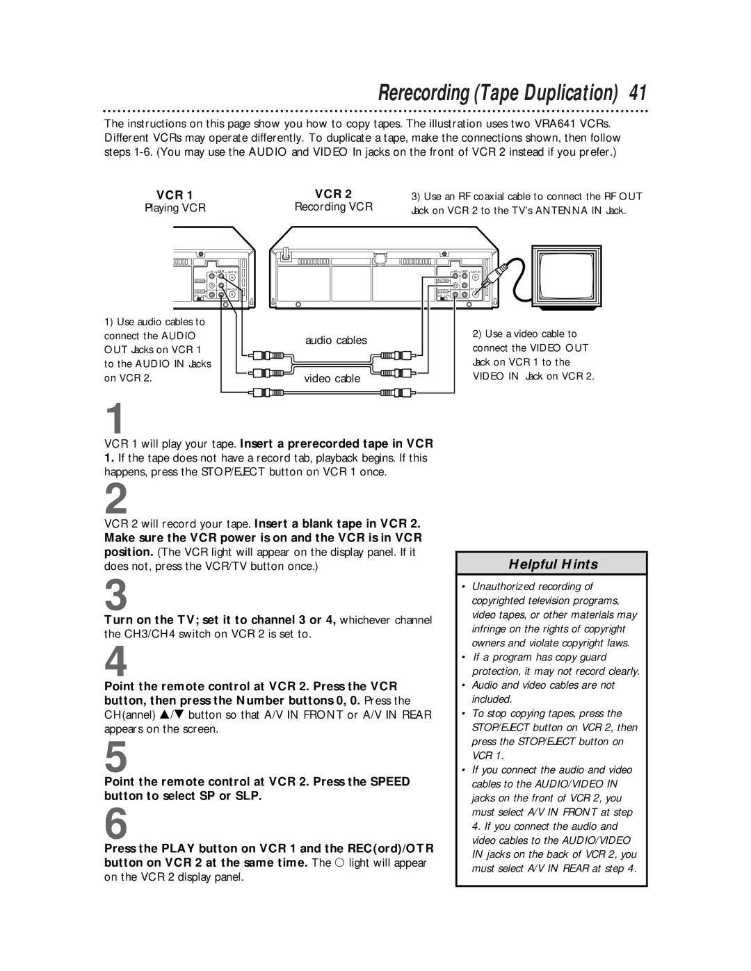 Philips VRA641AT owner manual Rerecording Tape Duplication, VCR 1 will play your tape. Insert a prerecorded tape in VCR 