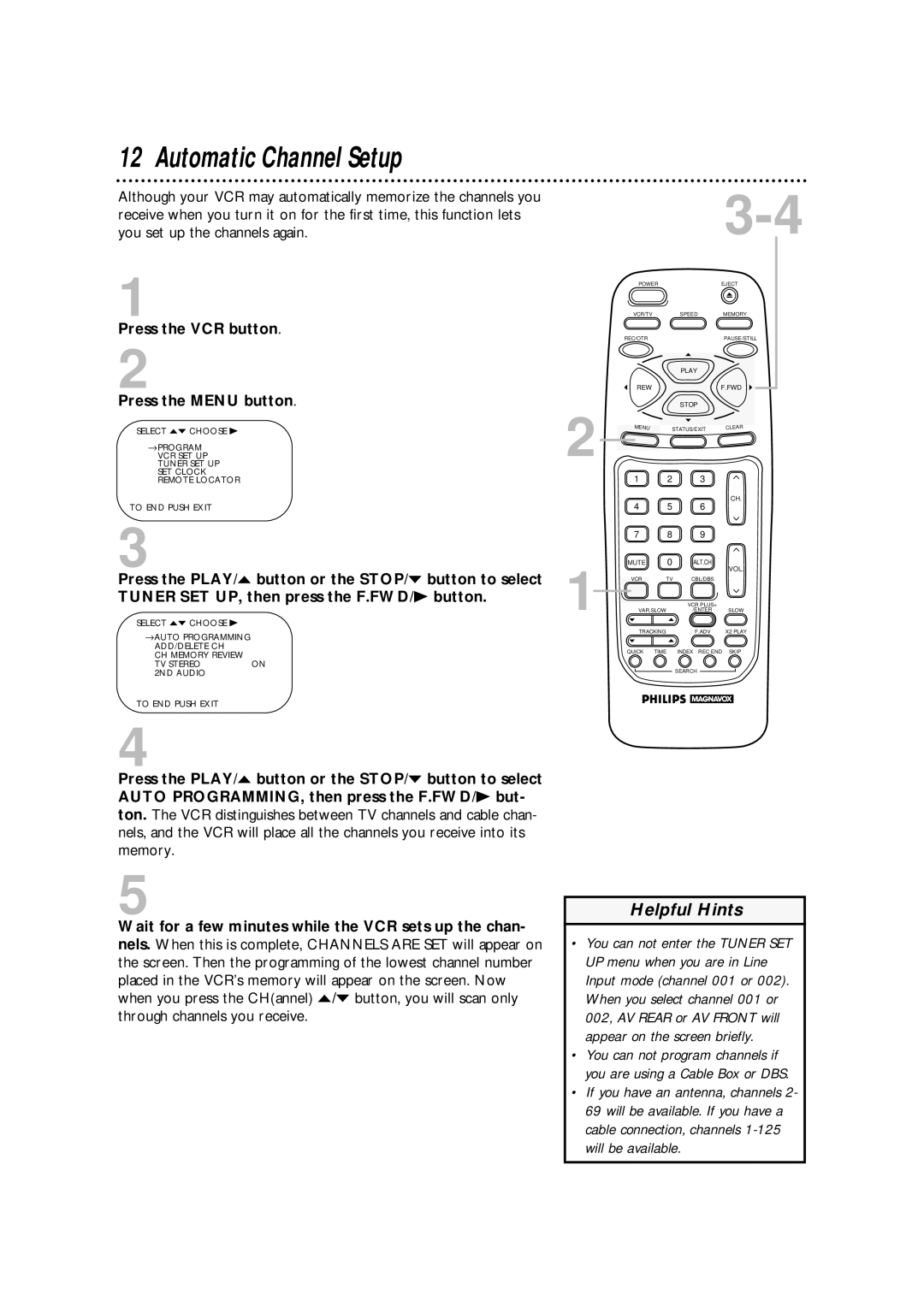 Philips VRA670AT owner manual Automatic Channel Setup, Press the VCR button Press the Menu button 