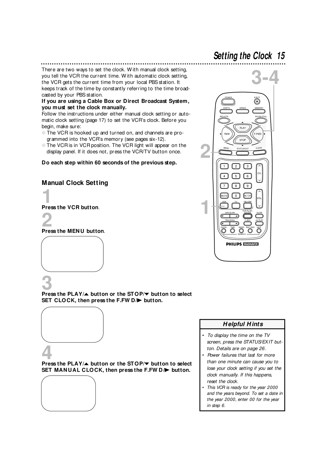 Philips VRA670AT owner manual Manual Clock Setting, Do each step within 60 seconds of the previous step 