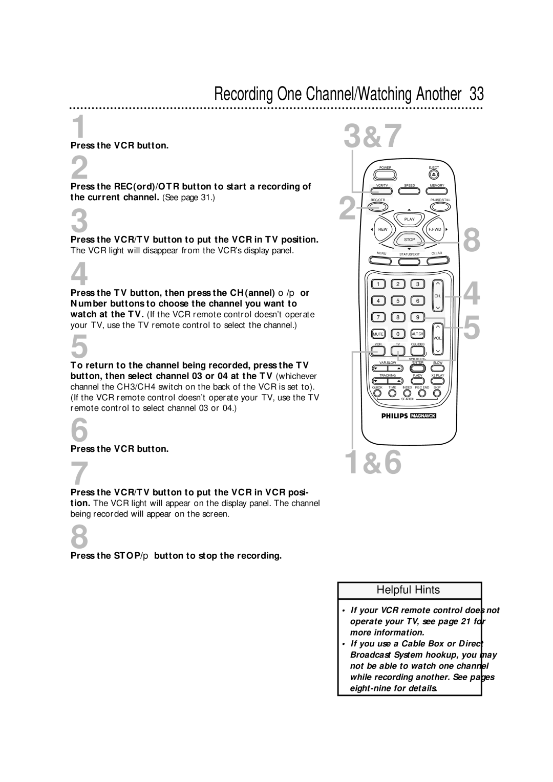 Philips VRA671AT owner manual Recording One Channel/Watching Another 