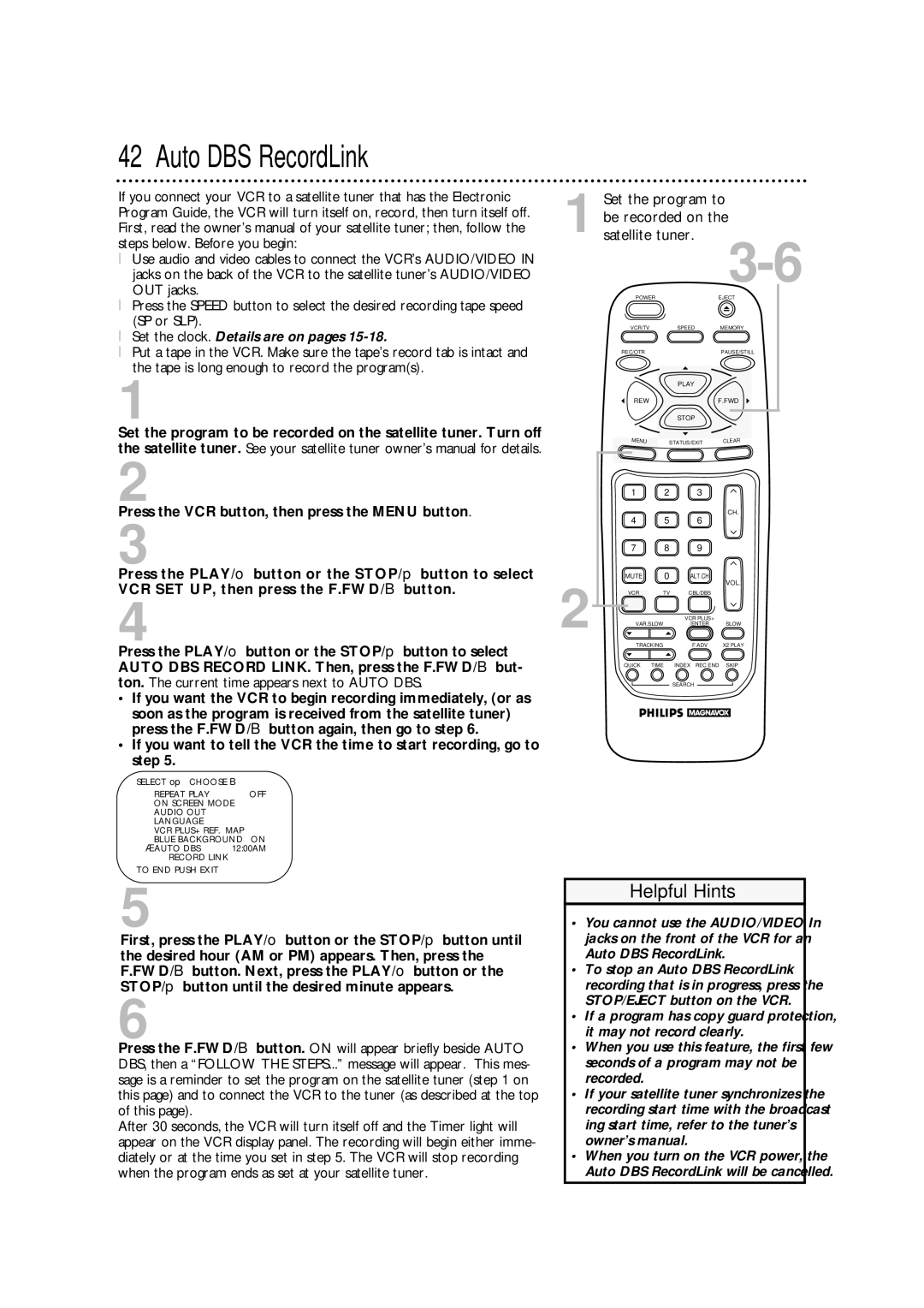 Philips VRA671AT owner manual Auto DBS RecordLink, Set the program to Be recorded on the satellite tuner 