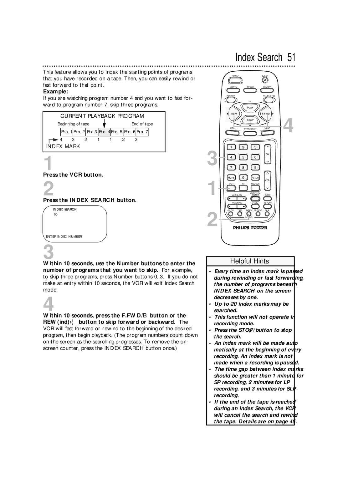 Philips VRA671AT owner manual Example, Press the VCR button Press the Index Search button 