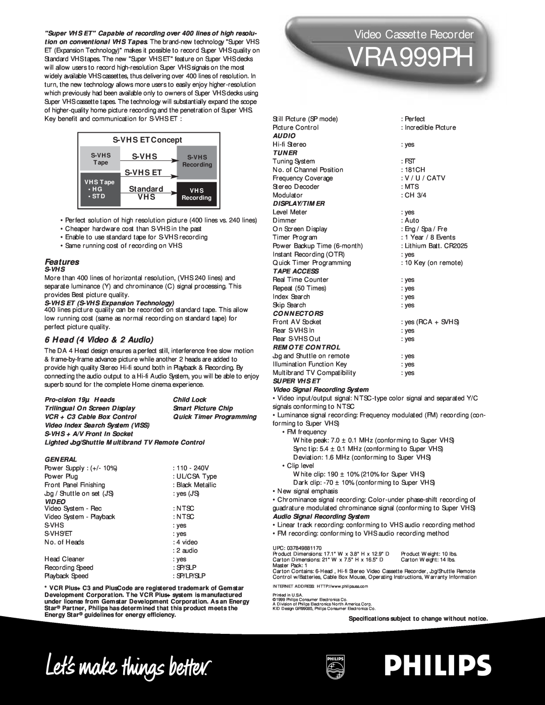 Philips VRA999PH manual Video Cassette Recorder, Features, Head 4 Video & 2 Audio, S-VHS ETConcept, S-Vhs Et, Standard 