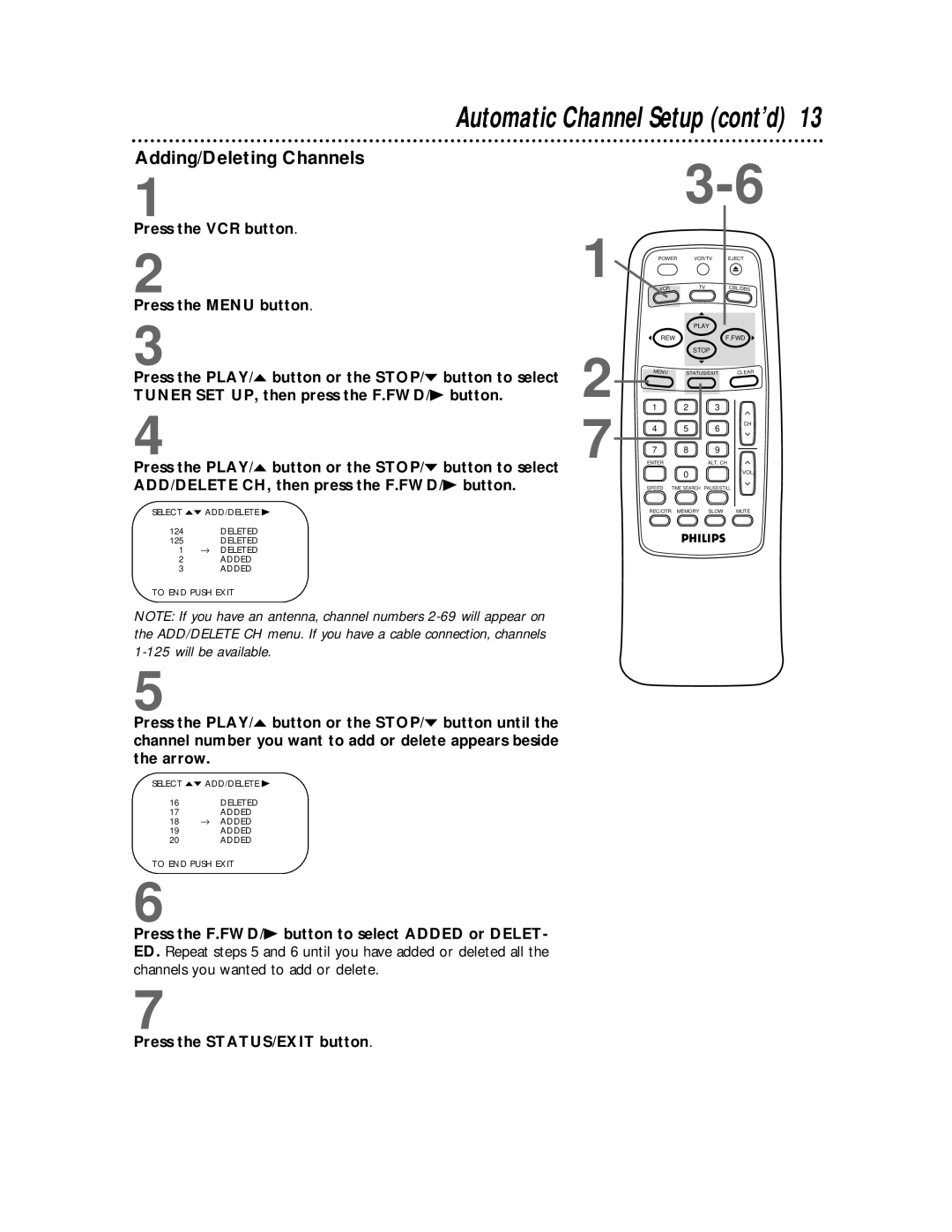 Philips VRB412AT, VRB612AT owner manual Adding/Deleting Channels, Press the STATUS/EXIT button 