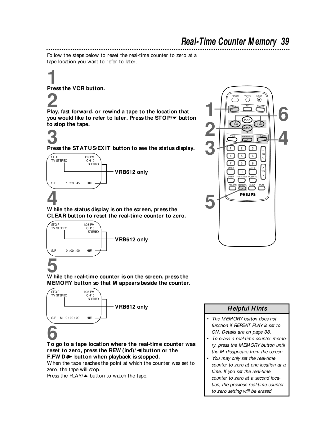 Philips VRB412AT, VRB612AT owner manual Real-Time Counter Memory, Press the STATUS/EXIT button to see the status display 