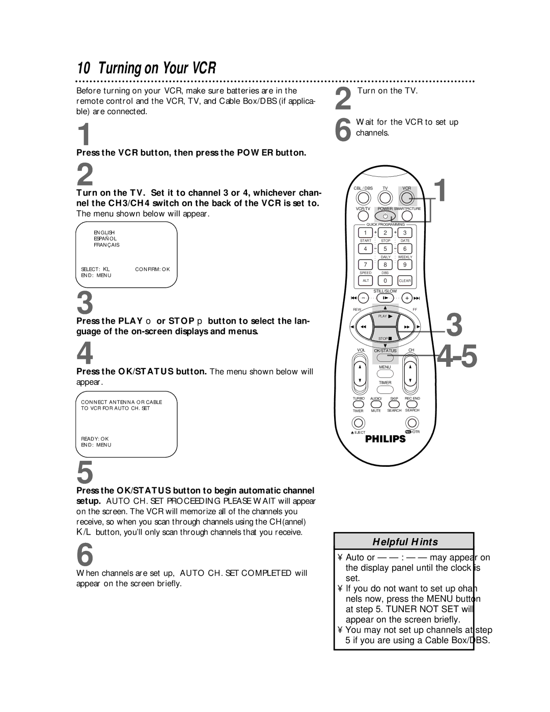 Philips VRB665AT, VRB615AT owner manual Turning on Your VCR, Menu shown below will appear 