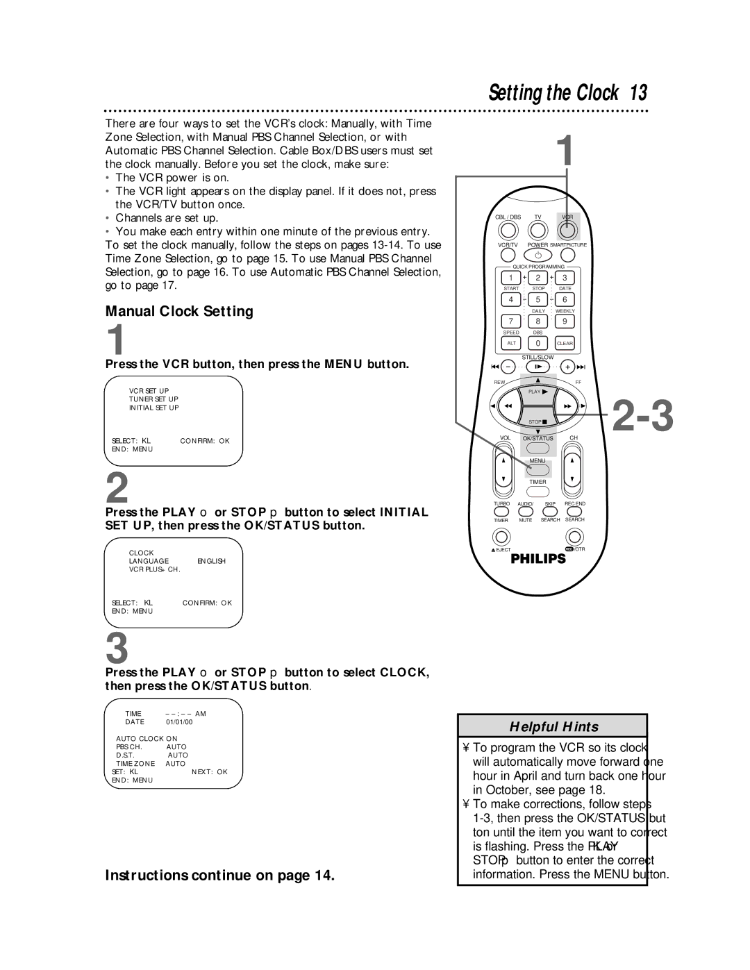 Philips VRB615AT Setting the Clock, Manual Clock Setting, Instructions continue on, To make corrections, follow steps 