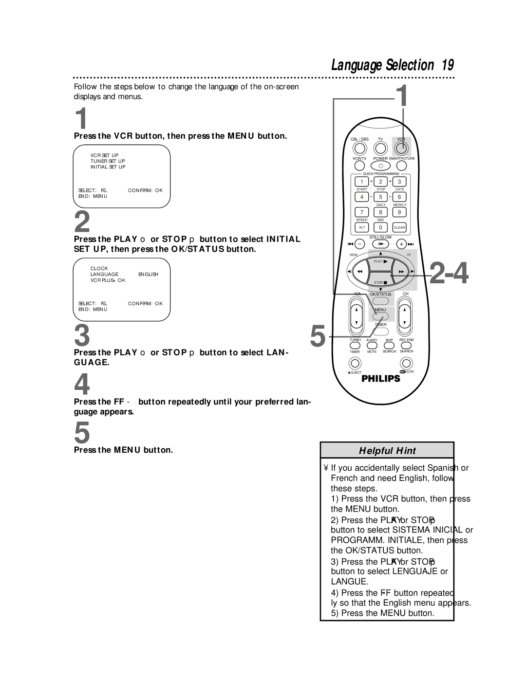 Philips VRB615AT Language Selection, Press the Play o or Stop p button to select LAN, Guage, Press the Menu button 