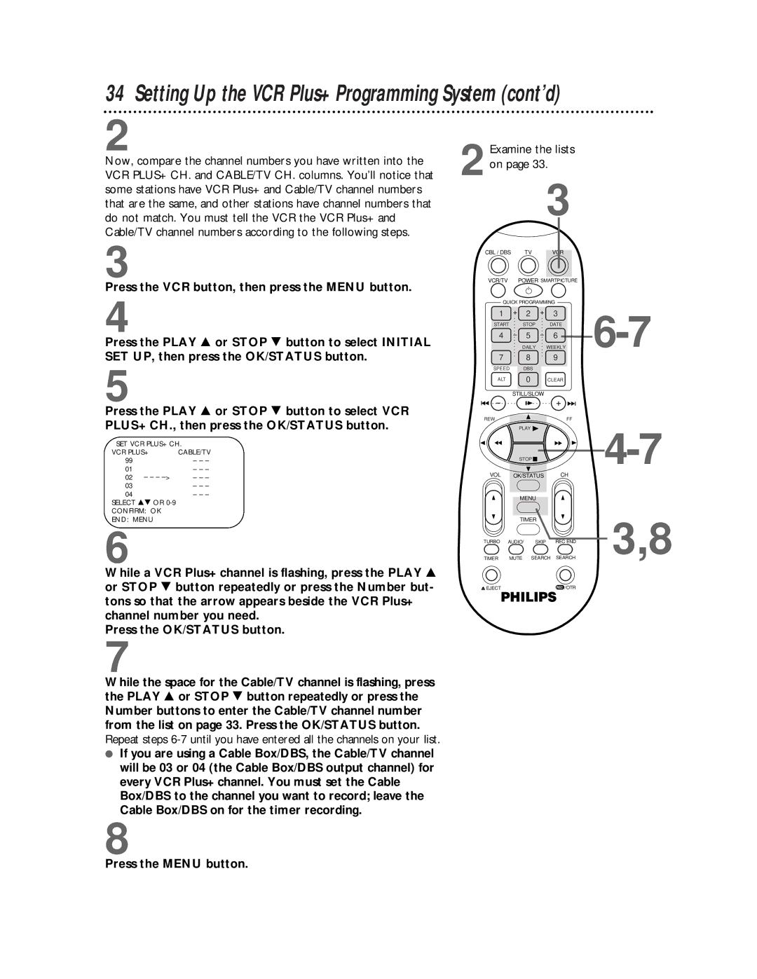 Philips VRB665AT, VRB615AT owner manual Setting Up the VCR Plus+ Programming System cont’d 