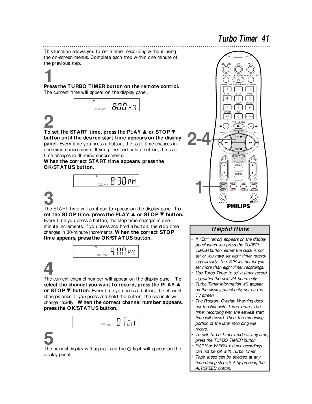 Philips VRB615AT Press the Turbo Timer button on the remote control, Current time will appear on the display panel 