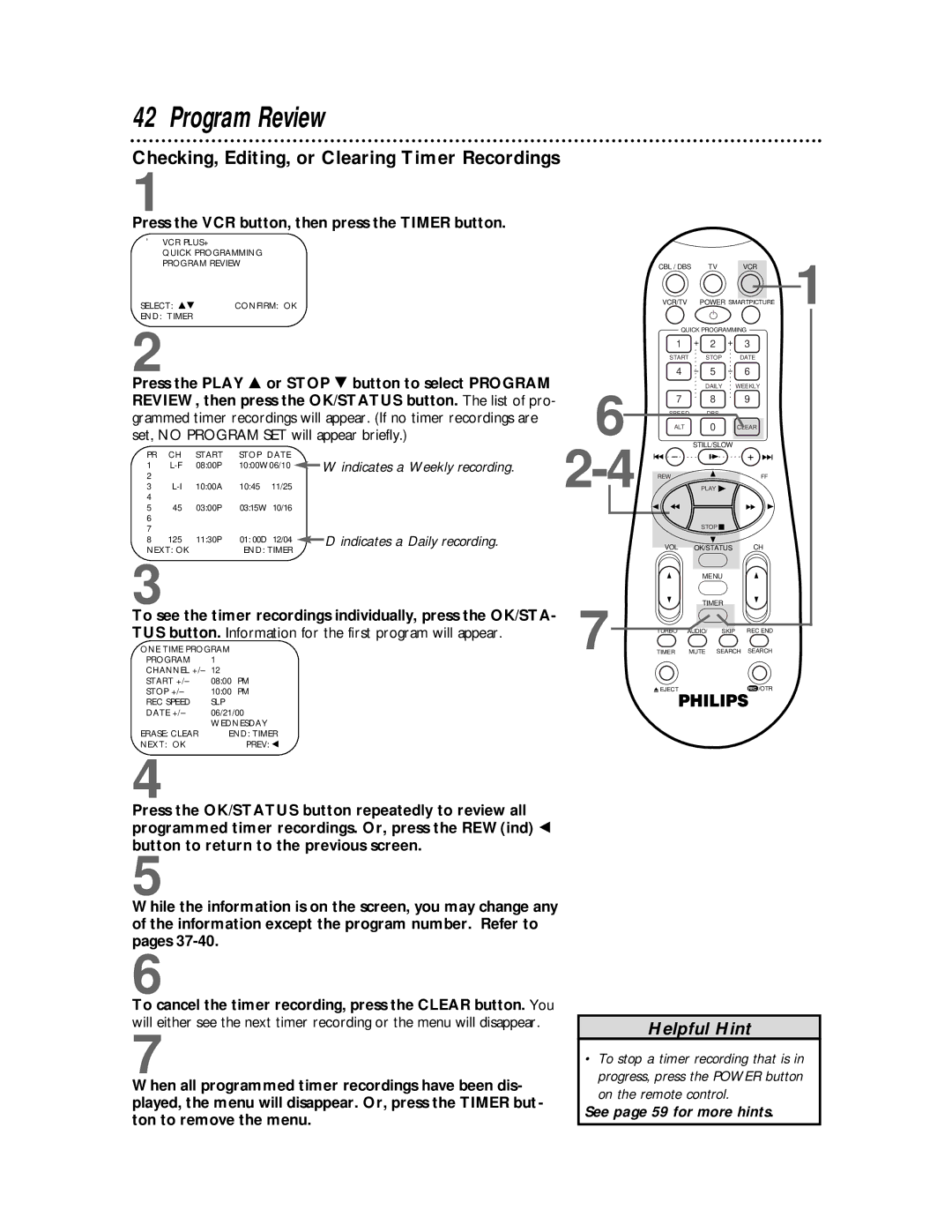 Philips VRB665AT, VRB615AT Program Review, Checking, Editing, or Clearing Timer Recordings, Indicates a Weekly recording 