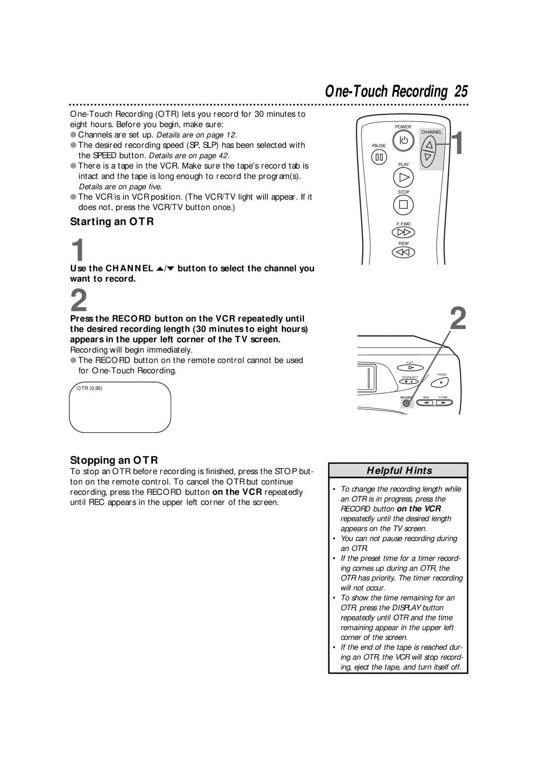 Philips VRKD11YL, VRKD12BL warranty Starting an OTR, Stopping an OTR 