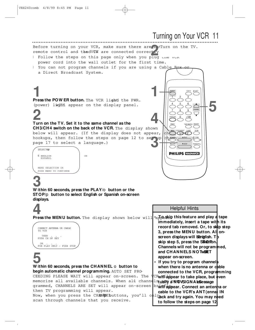 Philips VRX242AT owner manual Turning on Your VCR 