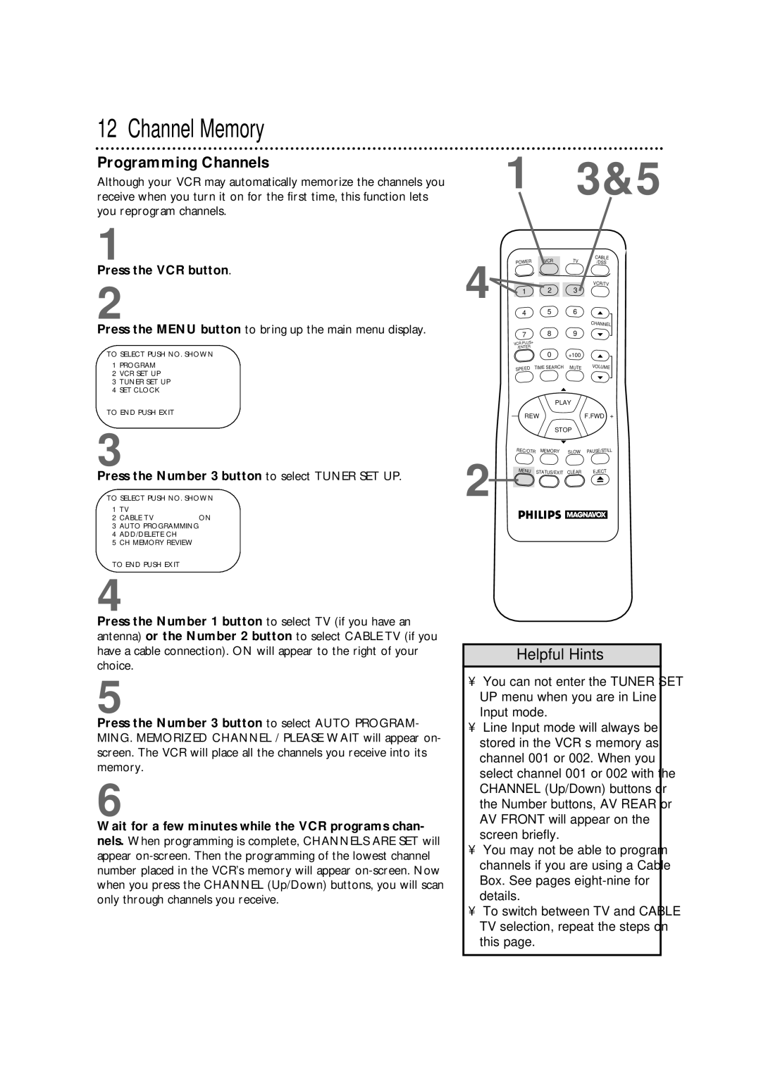 Philips VRX342AT warranty Channel Memory, Programming Channels, Press the VCR button 