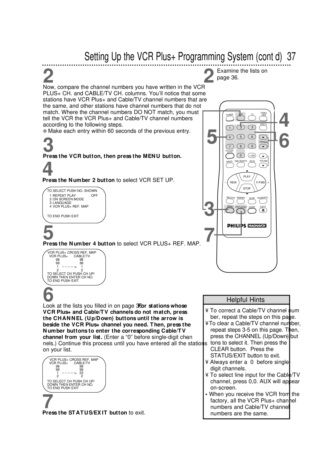 Philips VRX342AT Press the VCR button, then press the Menu button, Press the Number 4 button to select VCR PLUS+ REF. MAP 