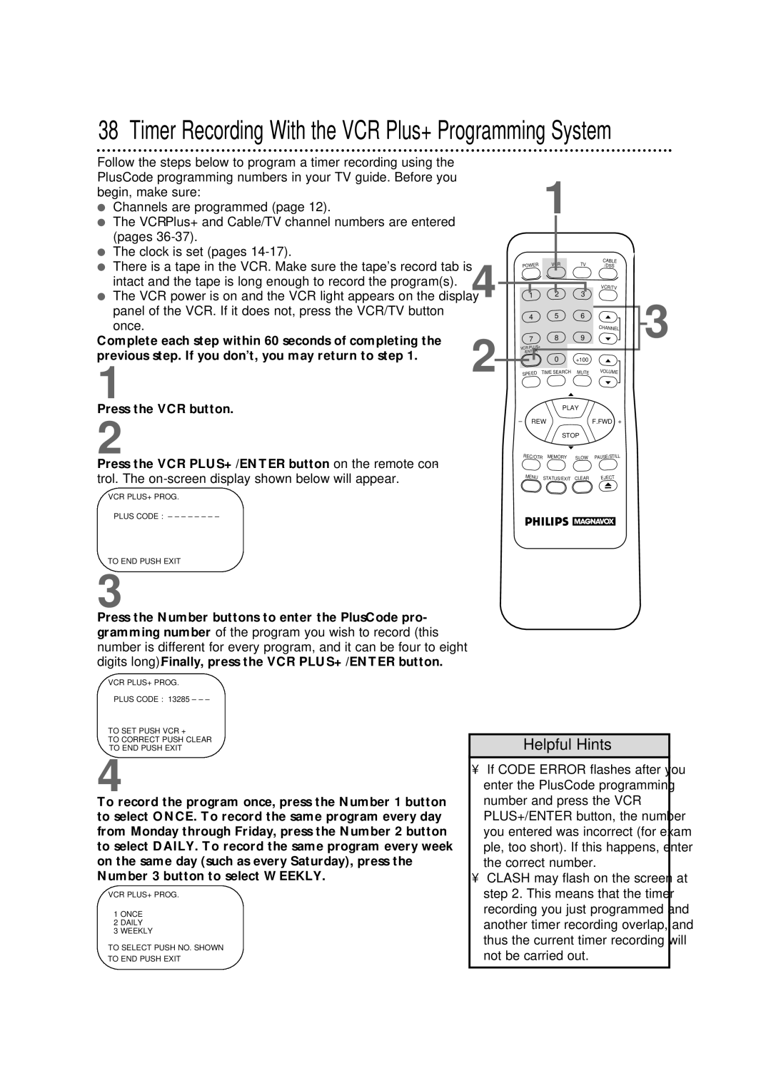 Philips VRX342AT warranty Panel of the VCR. If it does not, press the VCR/TV button, Once 